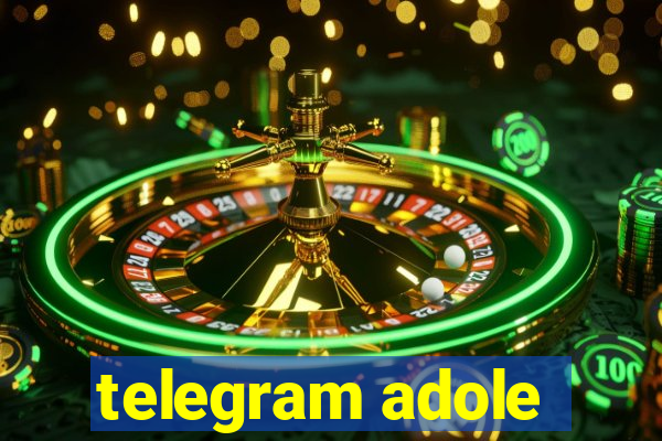 telegram adole